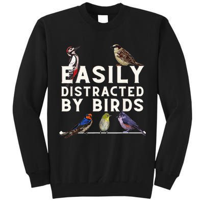 Easily Distracted By Birds Funny Bird Lover Birdwatching Tall Sweatshirt