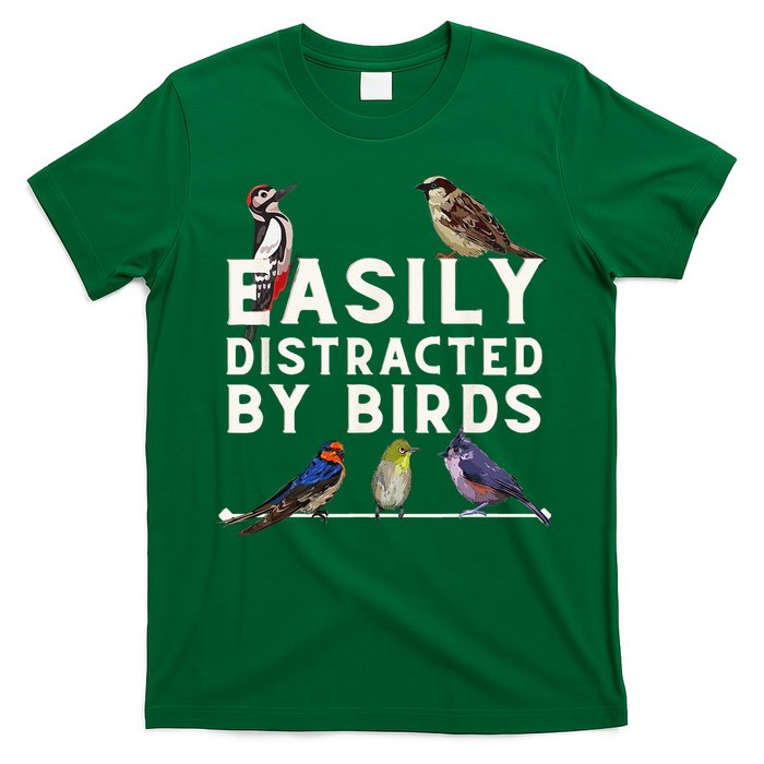 Easily Distracted By Birds Funny Bird Lover Birdwatching T-Shirt