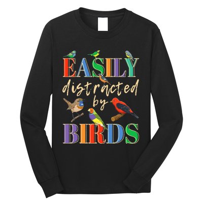 Easily Distracted By Birds Funny Bird Lover Long Sleeve Shirt