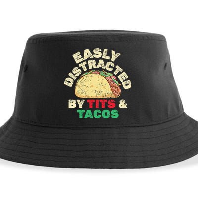 Easily Distracted By Tits And Tacos Dirty Adult Humor Sustainable Bucket Hat