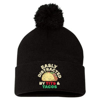 Easily Distracted By Tits And Tacos Dirty Adult Humor Pom Pom 12in Knit Beanie