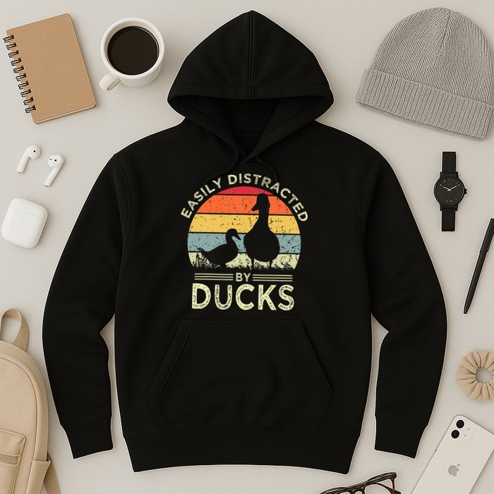 Easily Distracted By Ducks Funny Vintage Duck Lover Hoodie