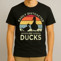 Easily Distracted By Ducks Funny Vintage Duck Lover T-Shirt