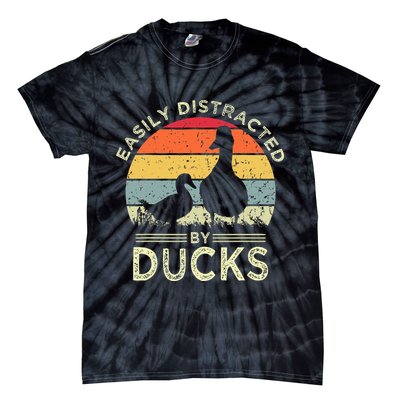 Easily Distracted By Ducks Funny Vintage Duck Lover Tie-Dye T-Shirt
