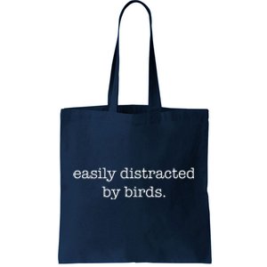 Easily Distracted By Birds Minimalist Birdwatching Birder Tote Bag