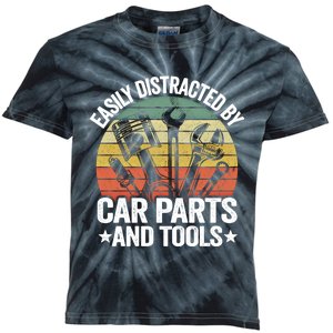 Easily Distracted By Car Parts And Tools Race Funny Mechanic Funny Gift Kids Tie-Dye T-Shirt