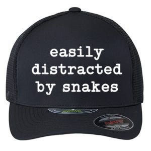 Easily Distracted By Snakes Men Women Reptiles Snakes Lover Flexfit Unipanel Trucker Cap