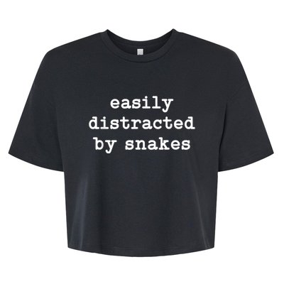 Easily Distracted By Snakes Men Women Reptiles Snakes Lover Bella+Canvas Jersey Crop Tee