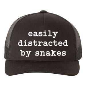 Easily Distracted By Snakes Men Women Reptiles Snakes Lover Yupoong Adult 5-Panel Trucker Hat