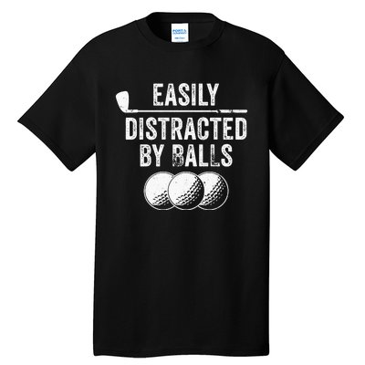 Easily Distracted by Balls Golf Ball Putt Vintage Tall T-Shirt