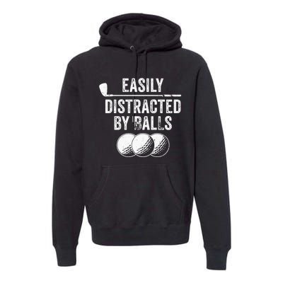 Easily Distracted by Balls Golf Ball Putt Vintage Premium Hoodie