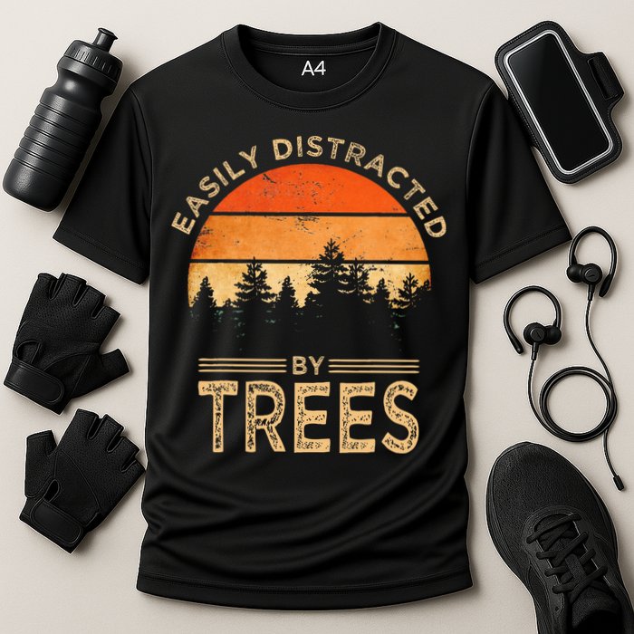 Easily Distracted By Trees Vintage Funny Tree Performance Shirt