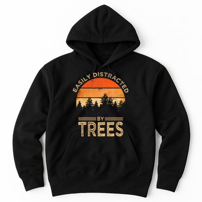 Easily Distracted By Trees Vintage Funny Tree Hoodie