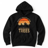 Easily Distracted By Trees Vintage Funny Tree Hoodie