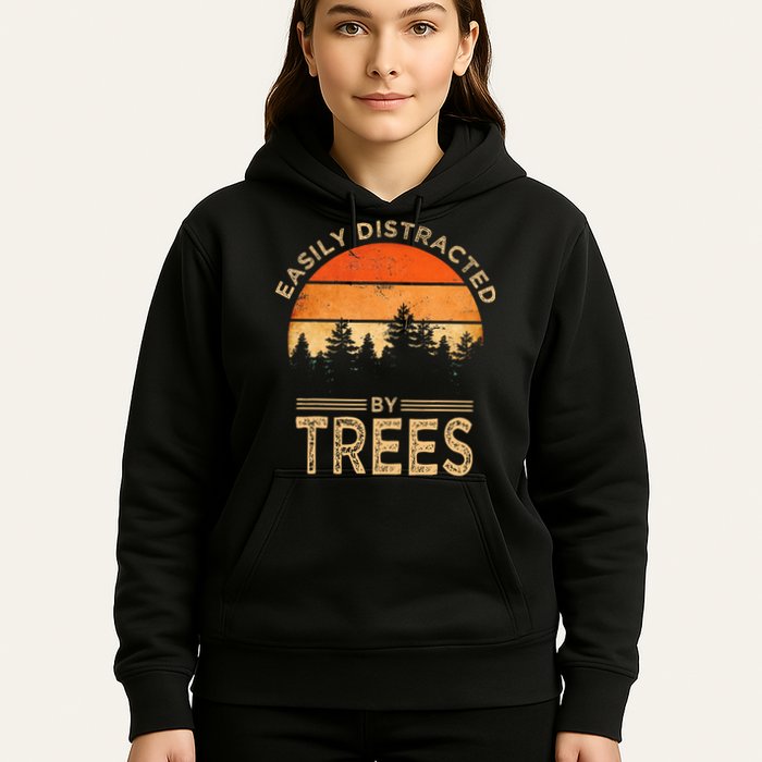 Easily Distracted By Trees Vintage Funny Tree Hoodie