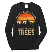 Easily Distracted By Trees Vintage Funny Tree Long Sleeve Shirt