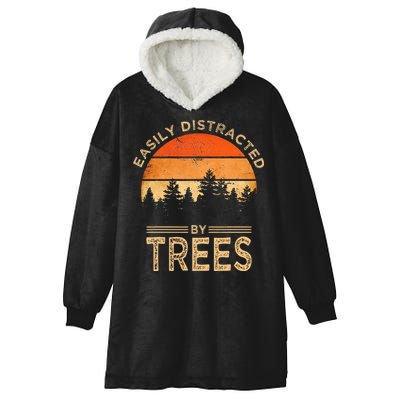 Easily Distracted By Trees Vintage Funny Tree Hooded Wearable Blanket
