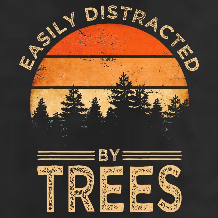 Easily Distracted By Trees Vintage Funny Tree Trucker Hat