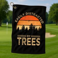 Easily Distracted By Trees Vintage Funny Tree Golf Towel