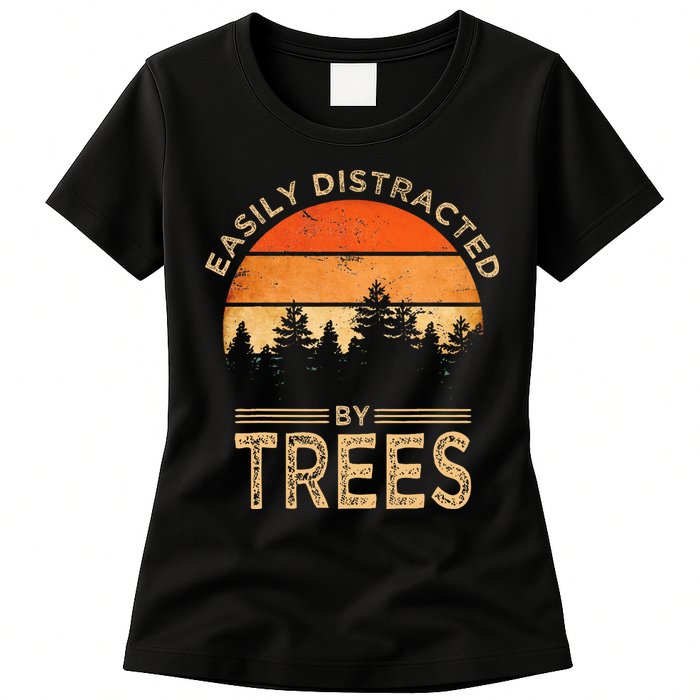 Easily Distracted By Trees Vintage Funny Tree Womens T-Shirt