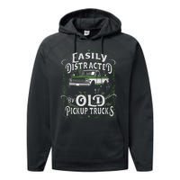 Easily Distracted By Old Pickup Trucks Easily Distracted By Performance Fleece Hoodie