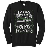 Easily Distracted By Old Pickup Trucks Easily Distracted By Sweatshirt