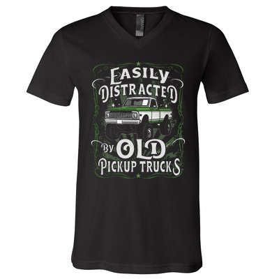 Easily Distracted By Old Pickup Trucks Easily Distracted By V-Neck T-Shirt