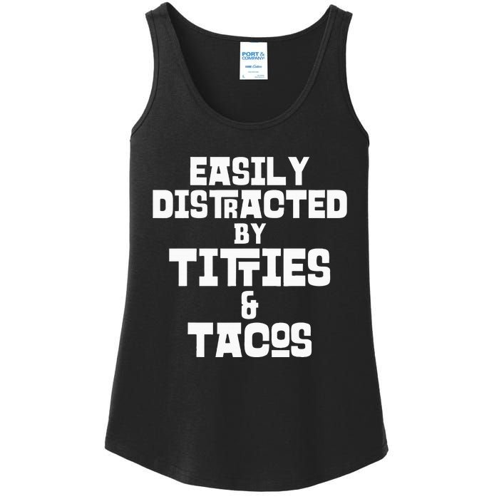 Easily Distracted By Titties And Tacos Funny Taco Lover Man Ladies Essential Tank