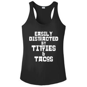 Easily Distracted By Titties And Tacos Funny Taco Lover Man Ladies PosiCharge Competitor Racerback Tank