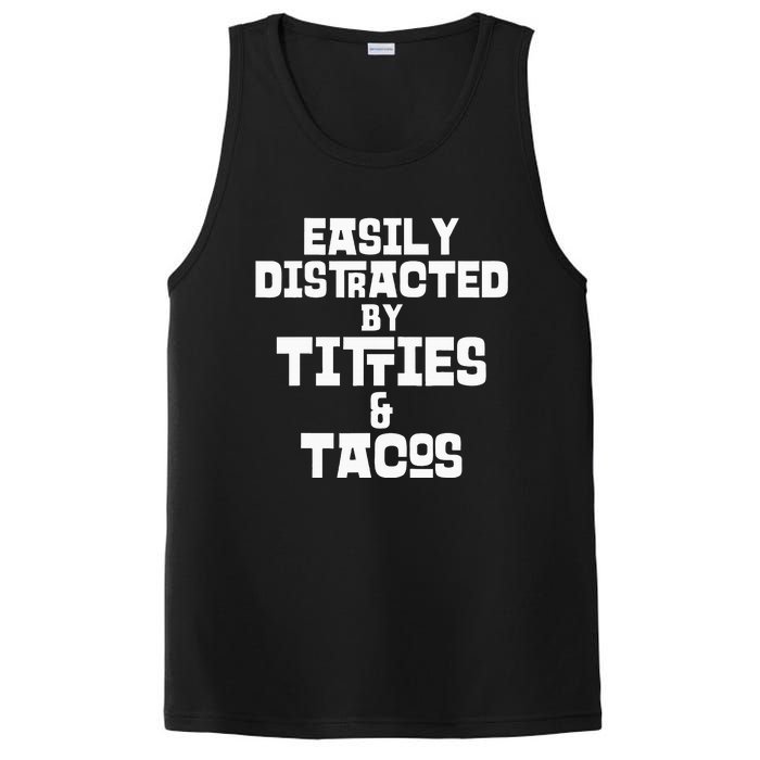 Easily Distracted By Titties And Tacos Funny Taco Lover Man PosiCharge Competitor Tank