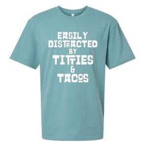 Easily Distracted By Titties And Tacos Funny Taco Lover Man Sueded Cloud Jersey T-Shirt