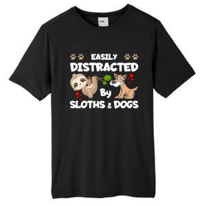 Easily Distracted By Sloths And Dogs Cool Gift Tall Fusion ChromaSoft Performance T-Shirt