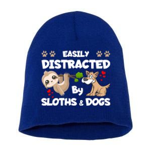 Easily Distracted By Sloths And Dogs Cool Gift Short Acrylic Beanie