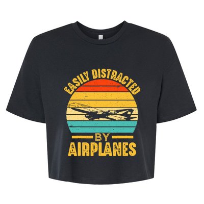 Easily Distracted By Airplanes Pilot Gifts Funny Aviation Bella+Canvas Jersey Crop Tee