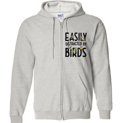 Easily Distracted By Birds Full Zip Hoodie