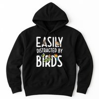 Easily Distracted By Birds Hoodie