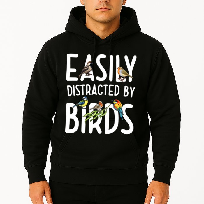 Easily Distracted By Birds Hoodie
