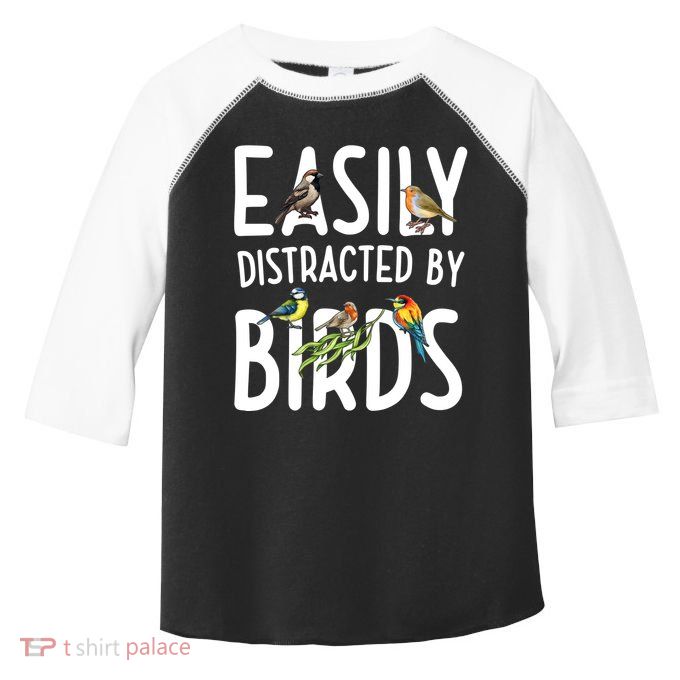 Easily Distracted By Birds Toddler Fine Jersey T-Shirt