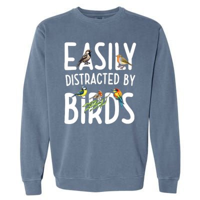 Easily Distracted By Birds Garment-Dyed Sweatshirt