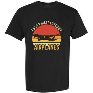 Easily Distracted By Airplanes Lover Pilot Funny Aviation Garment-Dyed Heavyweight T-Shirt