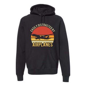 Easily Distracted By Airplanes Lover Pilot Funny Aviation Premium Hoodie