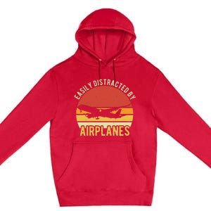 Easily Distracted By Airplanes Lover Pilot Funny Aviation Premium Pullover Hoodie