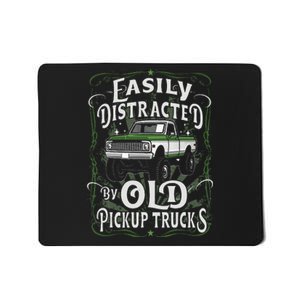 Easily Distracted By Old Pickup Trucks Easily Distracted By Mousepad