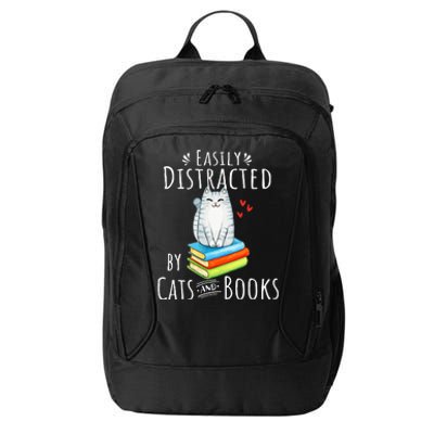 Easily Distracted By Cats And Books Funny Cat & Book Lover City Backpack