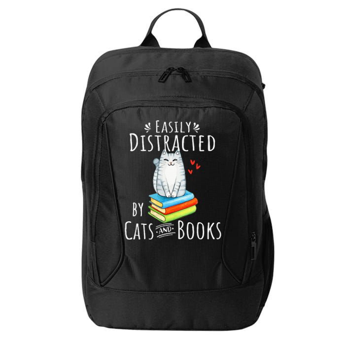 Easily Distracted By Cats And Books Funny Cat & Book Lover City Backpack