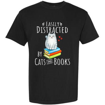 Easily Distracted By Cats And Books Funny Cat & Book Lover Garment-Dyed Heavyweight T-Shirt