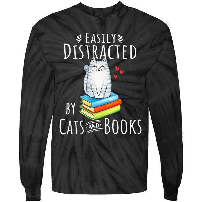 Easily Distracted By Cats And Books Funny Cat & Book Lover Tie-Dye Long Sleeve Shirt