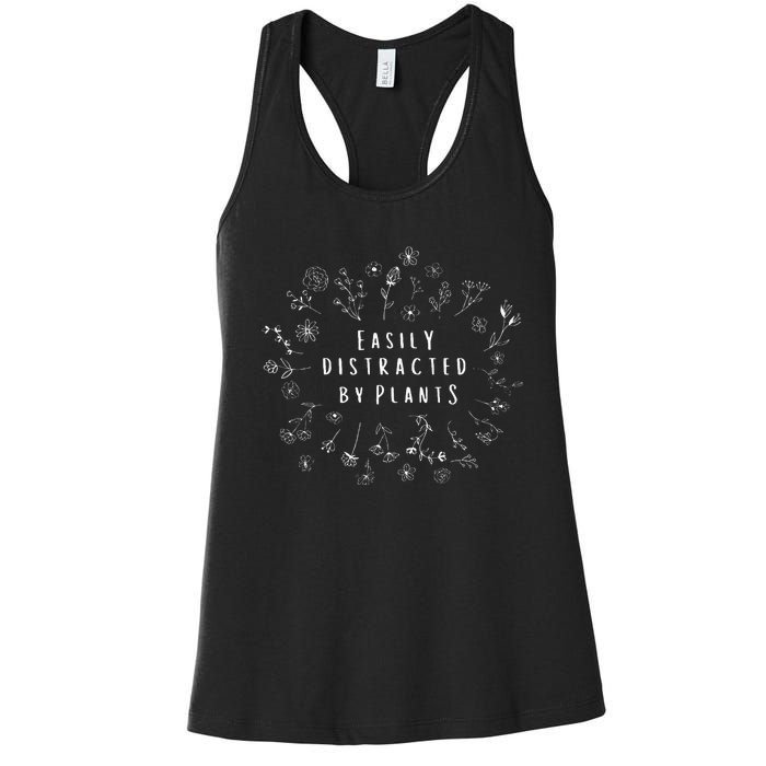 Easily Distracted By Plants Gardener Gifts Gardening Women's Racerback Tank