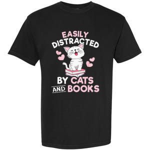 Easily Distracted By Cats And Books Cute Cat Book Lover Garment-Dyed Heavyweight T-Shirt