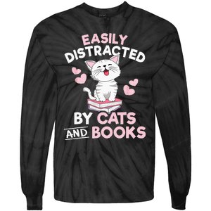 Easily Distracted By Cats And Books Cute Cat Book Lover Tie-Dye Long Sleeve Shirt